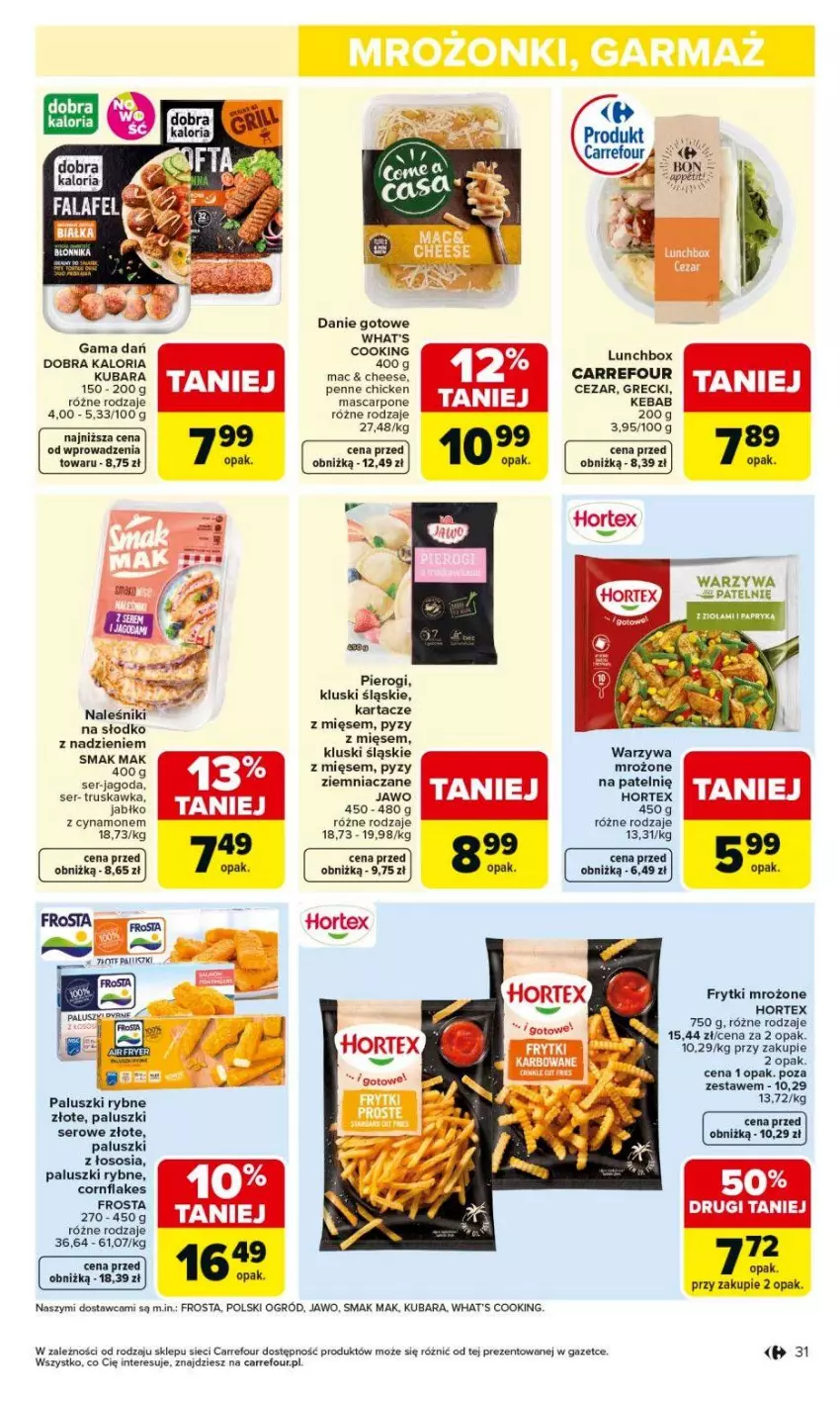 Gazetka promocyjna Carrefour - Gazetka Carrefour, Market od poniedziałku! - ważna 18.05 do 23.05.2026 - strona 33 - produkty: Danie gotowe, Frosta, Frytki, Hortex, Kebab, Mascarpone, Naleśniki, Ogród, Paluszki rybne, Penne, Pierogi, Ser, Sos, Warzywa
