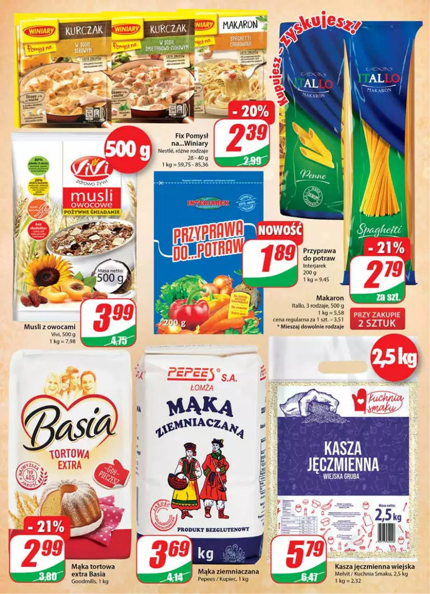 Gazetka promocyjna Dino - Gazetka - ważna 23.02 do 01.03.2022 - strona 8 - produkty: Basia, EPEE, Kasza, Kasza jęczmienna, Kuchnia, Kupiec, Mąka, Mąka tortowa, Makaron, Melvit, Mus, Piec, Przyprawa do potraw, Winiary