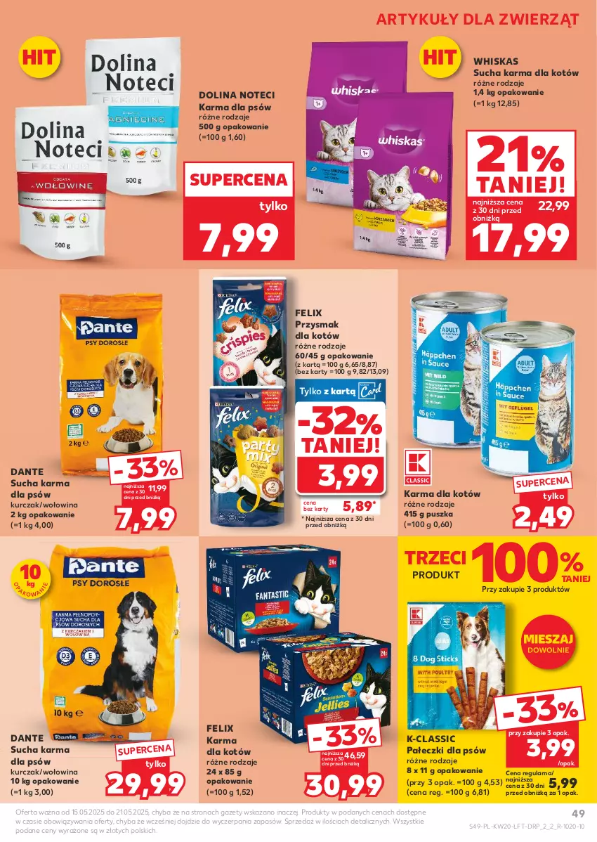 Gazetka promocyjna Kaufland - Gazetka tygodnia - ważna 15.05 do 21.05.2025 - strona 49 - produkty: Felix, Kurczak, Sucha karma, Whiskas, Wołowina