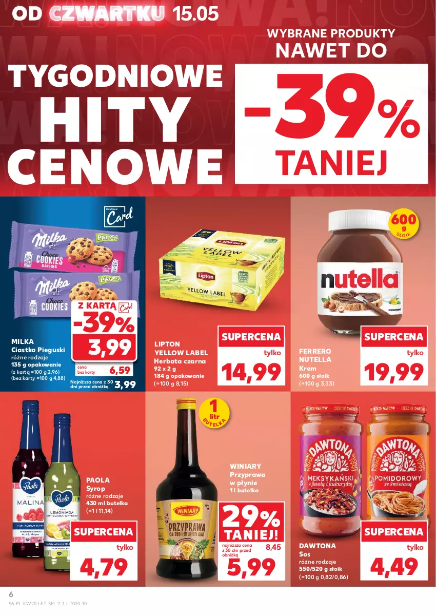 Gazetka promocyjna Kaufland - Gazetka tygodnia - ważna 15.05 do 21.05.2025 - strona 6 - produkty: Ciastka, Dawtona, Ferrero, Herbata, Herbata czarna, Lipton, Milka, Nutella, Paola, Przyprawa w płynie, Sos, Syrop, Winiary