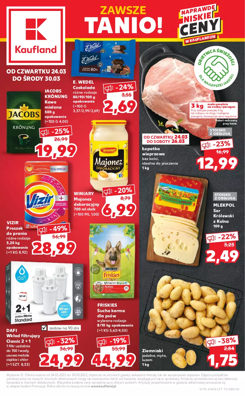 Gazetka promocyjna Kaufland - OFERTA TYGODNIA - ważna 24.03 do 30.03.2022 - strona 1 - produkty: Czekolada, E. Wedel, Friskies, Jacobs, Jacobs Krönung, Kawa, Kawa mielona, Królewski, Majonez, Piec, Proszek do prania, Ser, Sucha karma, Vizir, Winiary, Wkład filtrujący, Ziemniaki