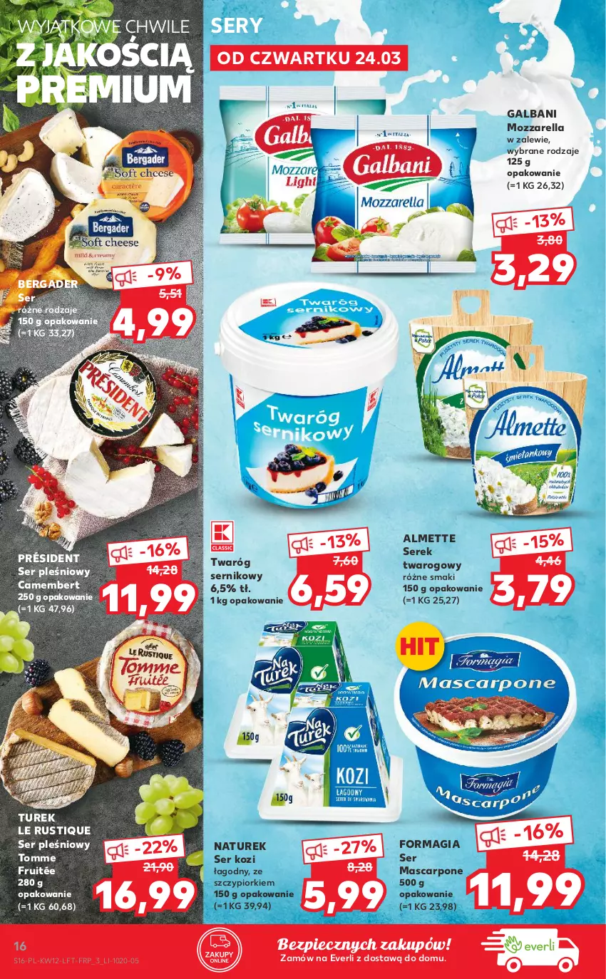 Gazetka promocyjna Kaufland - OFERTA TYGODNIA - ważna 24.03 do 30.03.2022 - strona 16 - produkty: Almette, Camembert, Galbani, Mascarpone, Mozzarella, NaTurek, Piec, Président, Rust, Ser, Ser kozi, Ser pleśniowy, Serek, Serek twarogowy, Twaróg