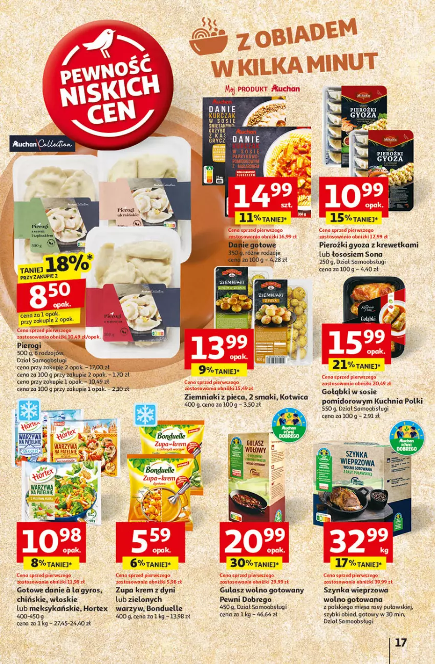 Gazetka promocyjna Auchan - Pewność Niskich Cen Hipermarket - ważna 26.09 do 02.10.2024 - strona 19 - produkty: Bonduelle, Gyros, Hortex, Kuchnia, Piec, Pierogi, Sos, Szynka, Szynka wieprzowa, Ziemniaki, Zupa