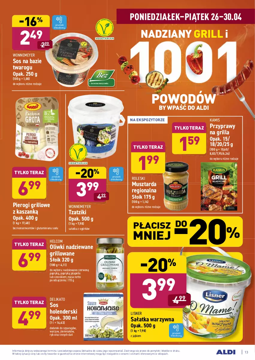 Gazetka promocyjna Aldi - ważna 26.04 do 30.04.2021 - strona 13 - produkty: Grill, HELCOM, Kamis, Kasza, Lisner, Mus, Musztarda, Oliwki, Pierogi, Przyprawy, Sałat, Sałatka, Sałatka warzywna, Ser, Sos, Tera