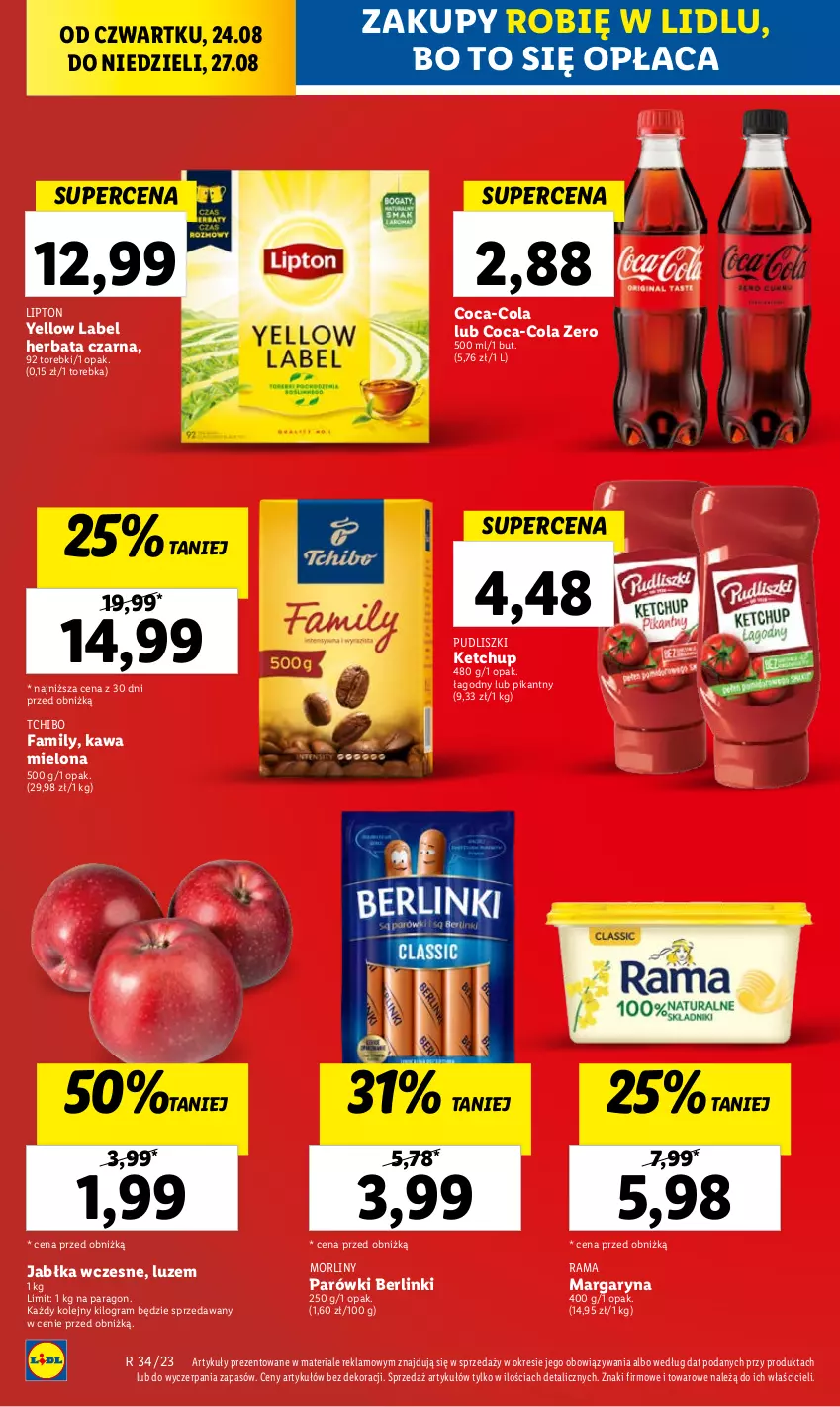 Gazetka promocyjna Lidl - GAZETKA - ważna 24.08 do 27.08.2023 - strona 18 - produkty: Berlinki, Coca-Cola, Fa, Gra, Herbata, Herbata czarna, Jabłka, Kawa, Kawa mielona, Ketchup, Lipton, Margaryna, Morliny, Olej, Parówki, Pudliszki, Rama, Tchibo, Tchibo Family, Torebka