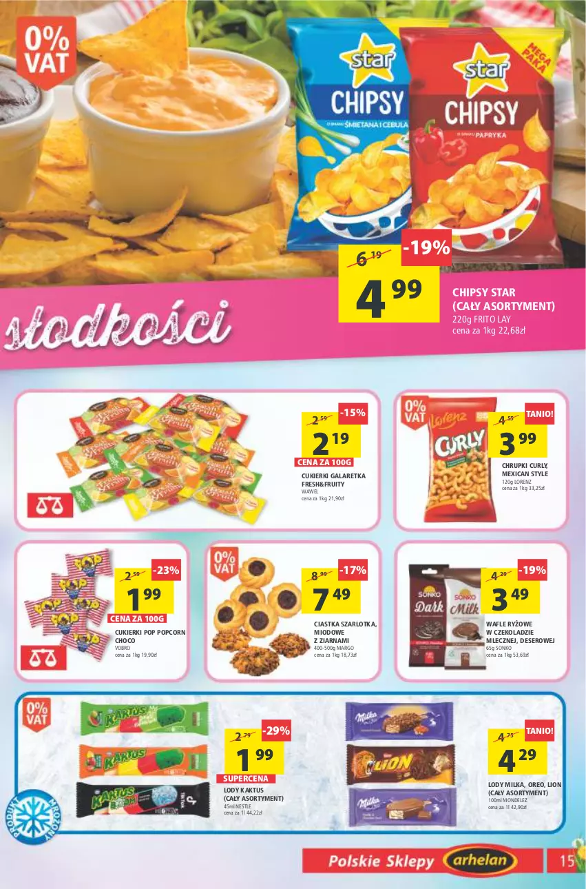 Gazetka promocyjna Arhelan - Gazetka - ważna 22.04 do 03.05.2022 - strona 15 - produkty: Chipsy, Chrupki, Ciastka, Cukier, Cukierki, Deser, Gala, Galaretka, Kaktus, Lion, Lody, Lorenz, Milka, Oreo, Popcorn, Ryż, Ser, Sonko, Szarlotka, Wafle, Wawel