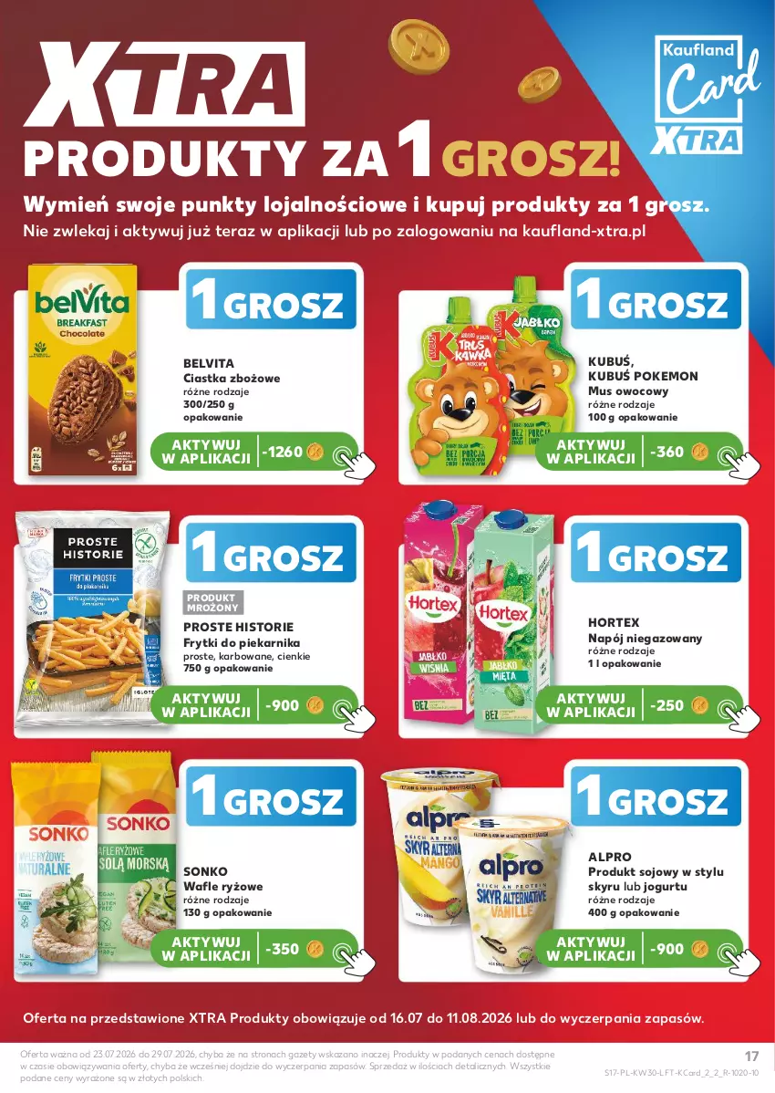 Gazetka promocyjna Kaufland - Gazetka tygodnia - ważna 23.07 do 29.07.2026 - strona 17 - produkty: Alpro, BelVita, Ciastka, Frytki, Hortex, Jogurt, Kubuś, Mus, Napój, Napój niegazowany, Piekarnik, Ryż, Sonko, Tera, Vita C, Wafle