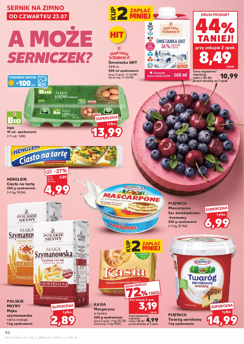 Gazetka promocyjna Kaufland - Gazetka tygodnia - ważna 23.07 do 29.07.2026 - strona 46 - produkty: Jaja, Kasia, Mąka, Margaryna, Mascarpone, Piątnica, Polskie Młyny, Ser, Twaróg