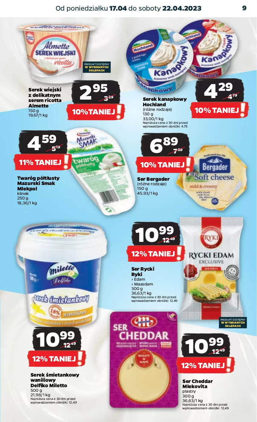 Gazetka promocyjna Netto - Artykuły spożywcze - ważna 17.04 do 22.04.2023 - strona 9 - produkty: Almette, Cheddar, Edam, Hochland, Maasdam, Mleko, Mlekovita, Ricotta, Ser, Serek, Serek kanapkowy, Serek wiejski, Twaróg, Twaróg półtłusty