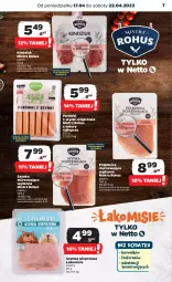 Gazetka promocyjna Netto - Artykuły spożywcze - Gazetka - ważna od 22.04 do 22.04.2023 - strona 7 - produkty: Polędwica, Szynka wieprzowa, Kindziuk, Parówki, Parówki z szynki, Szynka