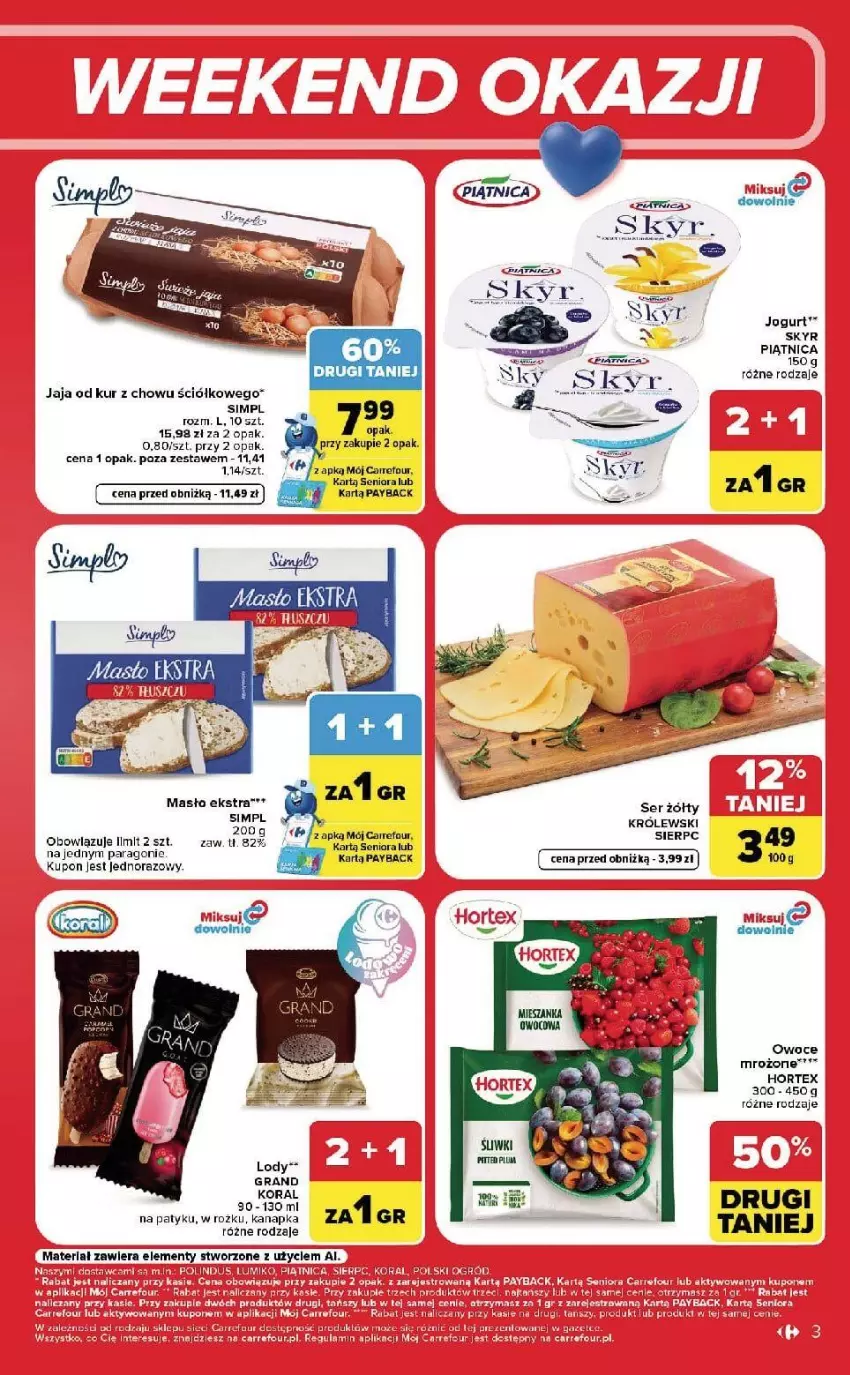 Gazetka promocyjna Carrefour - Gazetka Carrefour, Market w SUMIE od czwartku WEEKEND OKAZJI! - ważna 10.09 do 12.09.2026 - strona 3 - produkty: Fa, Gra, Hortex, Jaja, Królewski, Olej, Owoce, Piątnica, Ser
