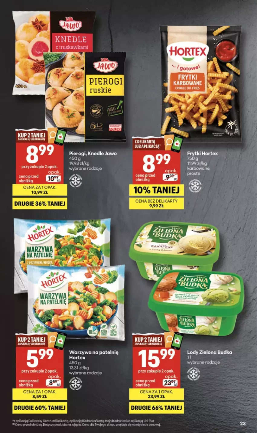 Gazetka promocyjna Delikatesy Centrum - Franczyza DC04 Czwartek - ważna 22.01 do 28.01.2026 - strona 23 - produkty: Fa, Frytki, Hortex, Knedle, Lody, Pierogi, Rum, Warzywa, Zielona Budka