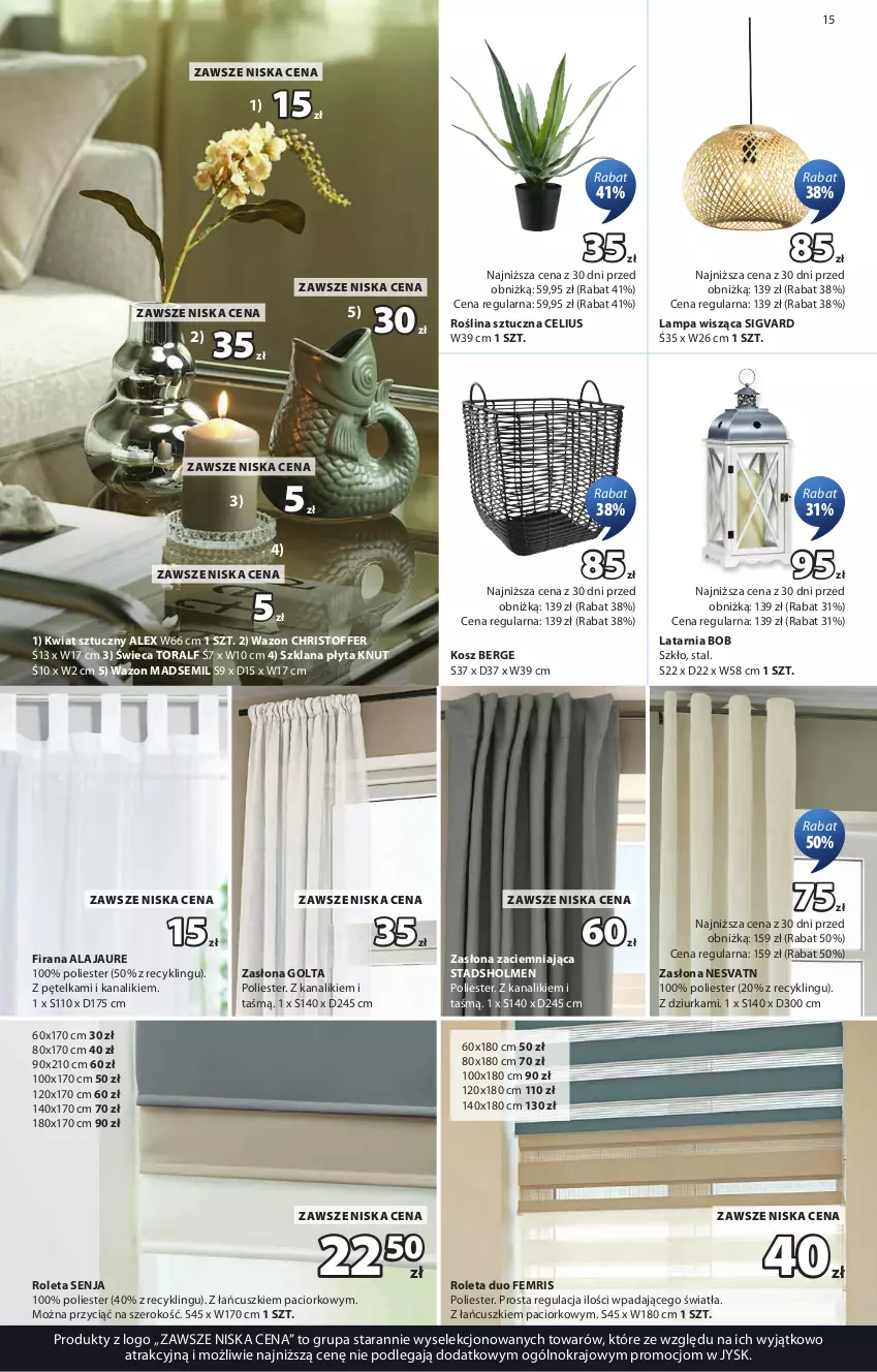 Gazetka promocyjna Jysk - Oferta tygodnia - ważna 09.09 do 27.09.2026 - strona 16 - produkty: Firana, Kosz, Lampa, Lampa wisząca, LANA, Latarnia, Płyta, Roleta, Roślina sztuczna, Wazon, Zasłona