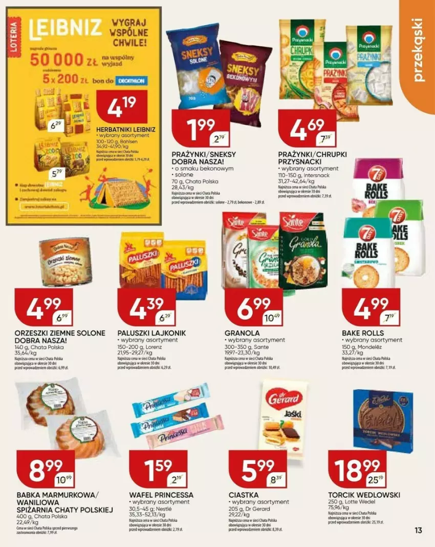 Gazetka promocyjna Chata Polska - ważna 09.05 do 19.05.2024 - strona 5 - produkty: Babka, Bake Rolls, Beko, Chrupki, Ciastka, Dr Gerard, Gra, Granola, Herbatniki, Lajkonik, Lorenz, Orzeszki, Orzeszki ziemne, Princessa, Przysnacki, Sante