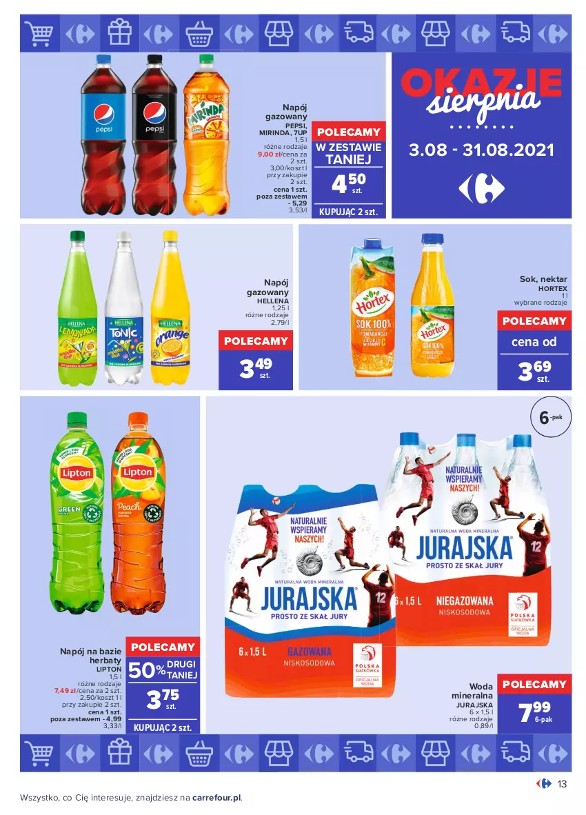 Gazetka promocyjna Carrefour - Gazetka Okazje sierpnia - ważna 02.08 do 31.08.2021 - strona 13 - produkty: 7up, Hellena, Hortex, Kosz, Lipton, Mirinda, Napój, Napój gazowany, Nektar, Pepsi, Sok, Woda, Woda mineralna