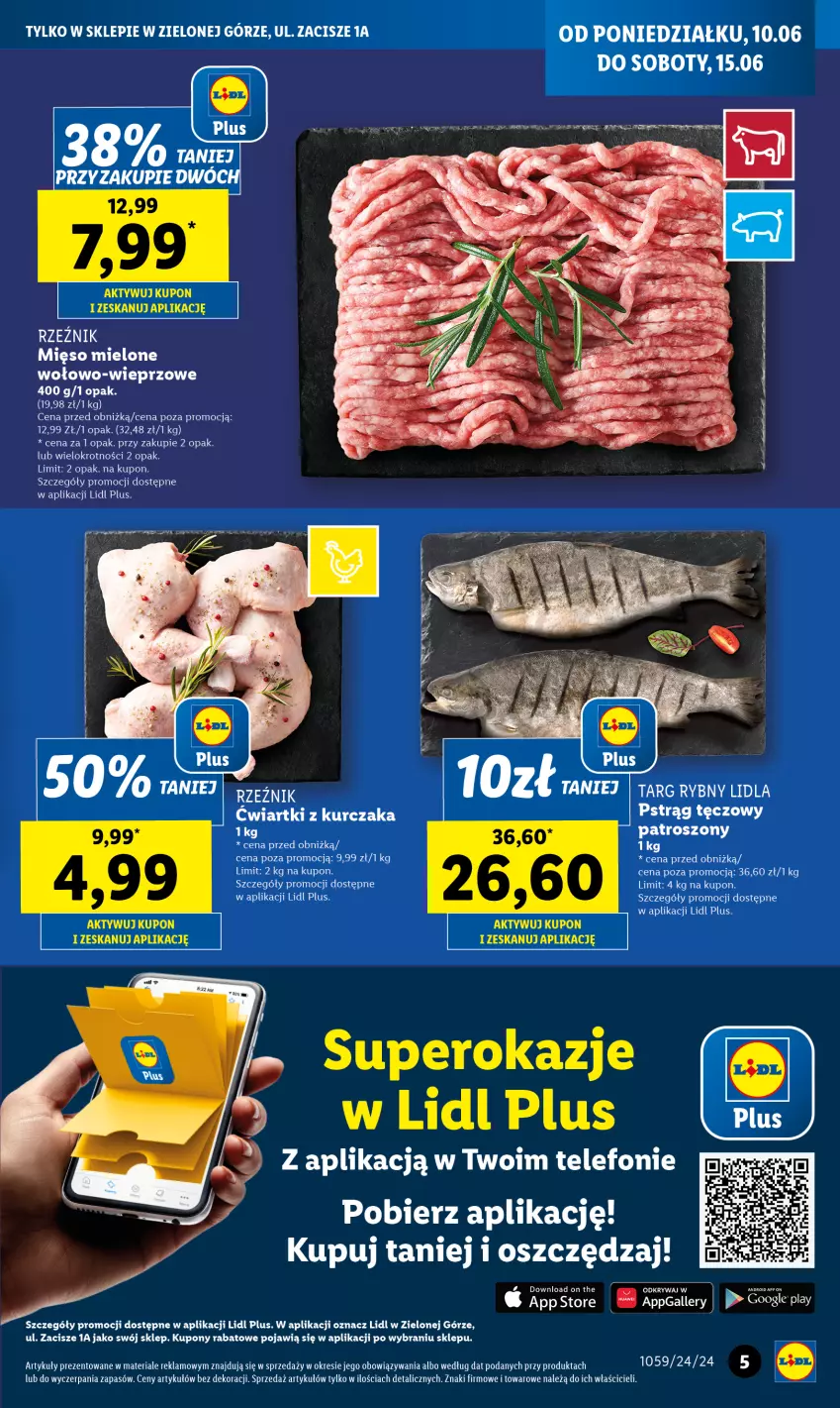 Gazetka promocyjna Lidl - Lidl w Zielonej Górze już otwarty - ważna 10.06 do 15.06.2024 - strona 5 - produkty: Kurczak, Mięso, Mięso mielone, Pstrąg, Pstrąg tęczowy