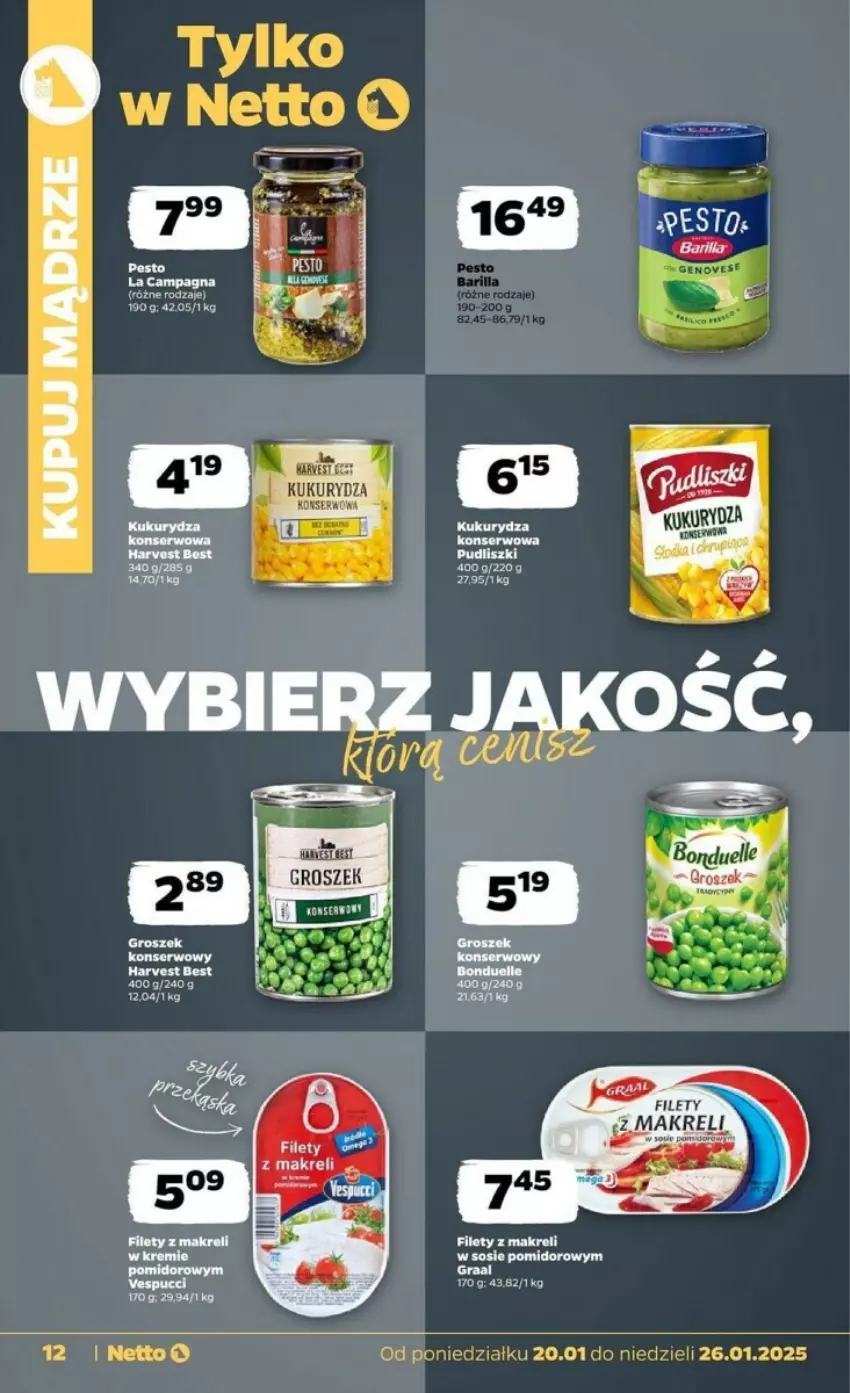 Gazetka promocyjna Netto - ważna 20.01 do 26.01.2025 - strona 4 - produkty: Groszek, Kukurydza, Kukurydza konserwowa, Pudliszki, Ser, Sos