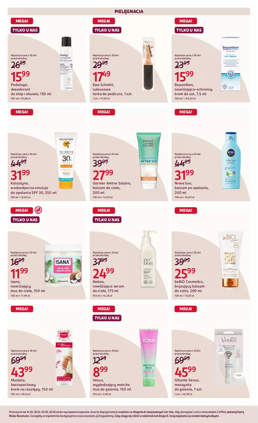 Gazetka promocyjna Rossmann - Gazetka promocyjna Rossmanna - ważna 14.05 do 20.05.2026 - strona 2 - produkty: Balsam do ciała, Bepanthen, Dezodorant, Emulsja, Ewa Schmitt, Garnier, Gillette, Gillette Venus, Isana, Maszynka, Maszynka do golenia, Mus, Mustela, Nivea, Ochronny krem, Odol, Por, Rum, Ser, Serum, Szynka, Tarka, Venus