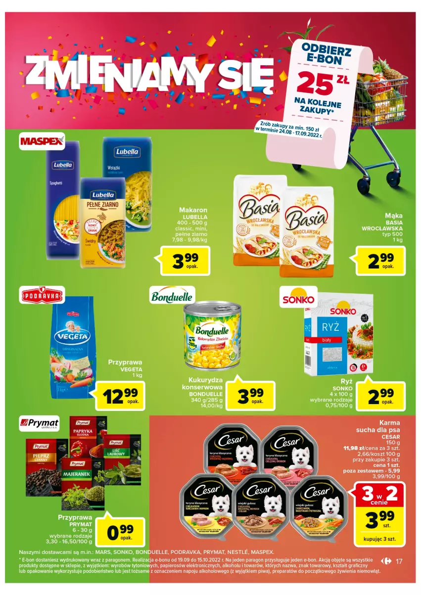 Gazetka promocyjna Carrefour - Gazetka Zmieniamy się Carrefour Galeria Krakowska - ważna 24.08 do 29.08.2022 - strona 17 - produkty: Basia, Bell, Bella, Bonduelle, Gra, Kosz, Lubella, Mąka, Makaron, Mars, Olej, Papier, Piwa, Podravka, Prymat, Ryż, Ser, Sonko, Vegeta