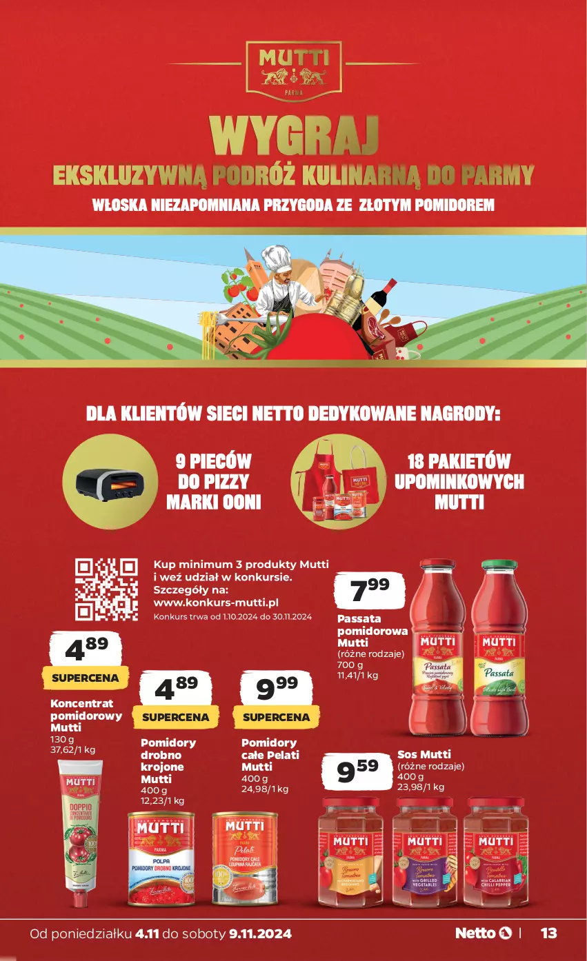 Gazetka promocyjna Netto - Od Poniedziałku - ważna 04.11 do 09.11.2024 - strona 13 - produkty: Koncentrat pomidorowy, Pomidory, Sos