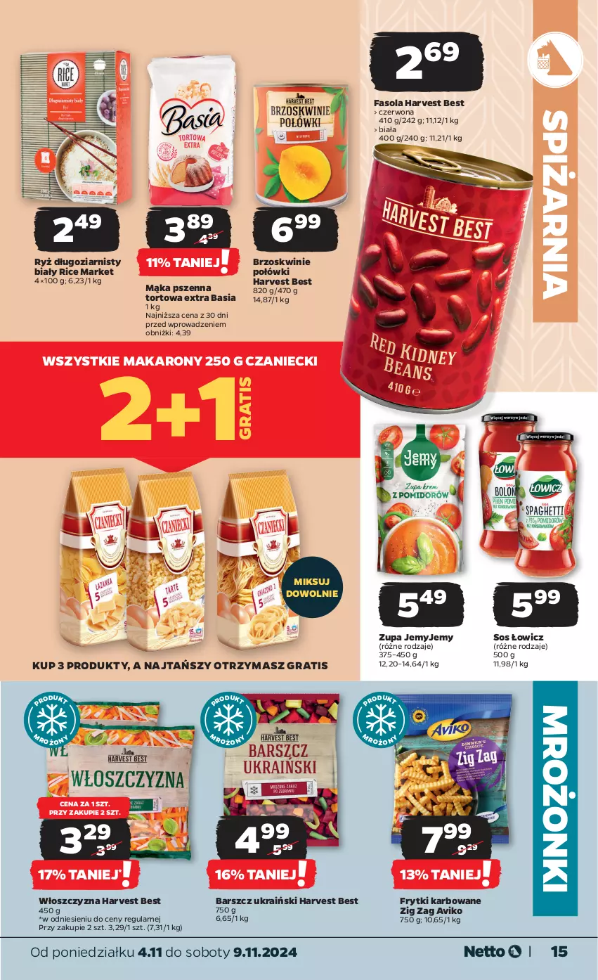 Gazetka promocyjna Netto - Od Poniedziałku - ważna 04.11 do 09.11.2024 - strona 15 - produkty: Basia, Brzoskwinie, Fa, Fasola, Frytki, Gra, Mąka, Mąka pszenna, Makaron, Ryż, Sos, Zupa