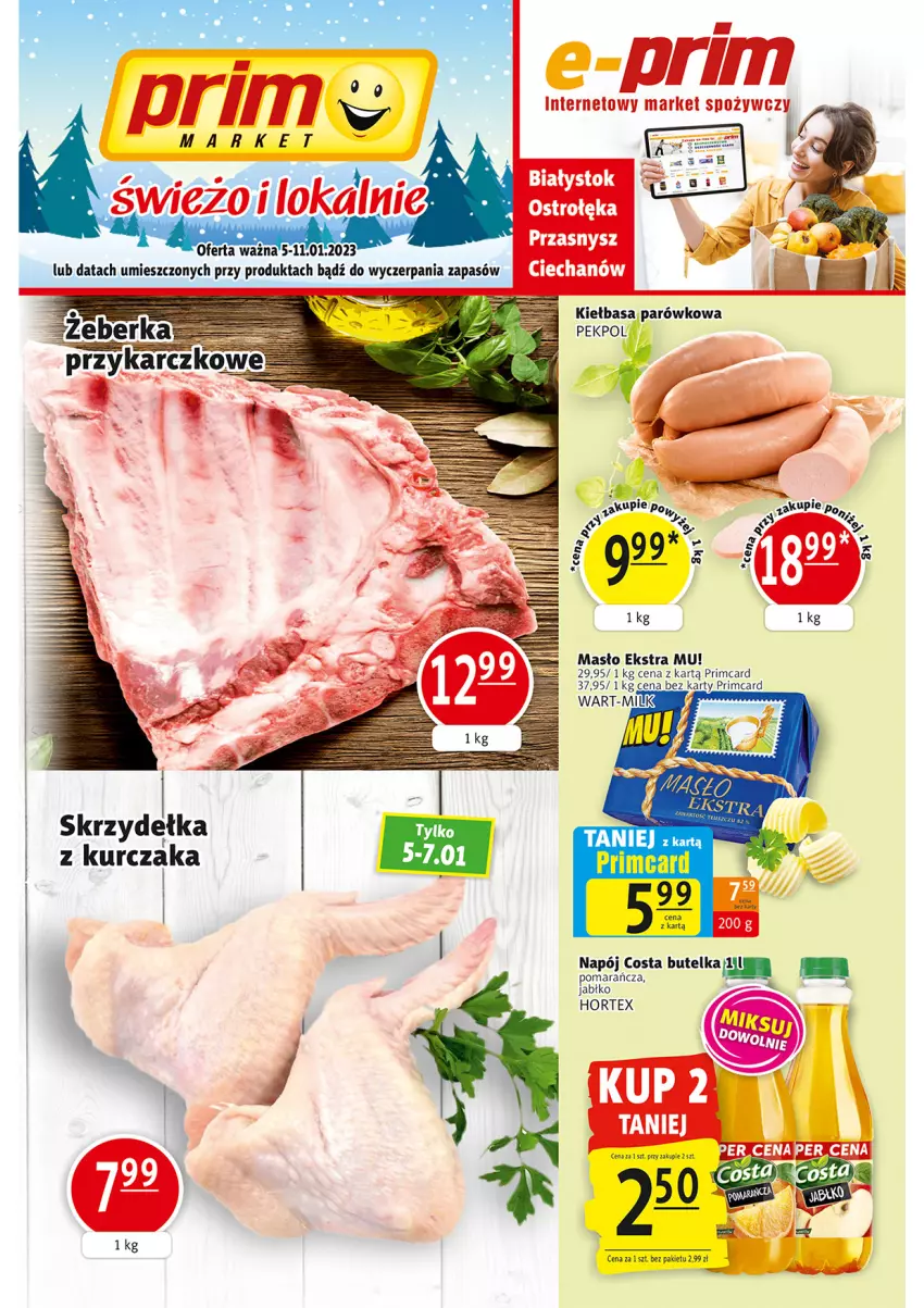 Gazetka promocyjna Prim Market - ważna 05.01 do 11.01.2023 - strona 1 - produkty: Hortex, Kurczak, Masło, Napój