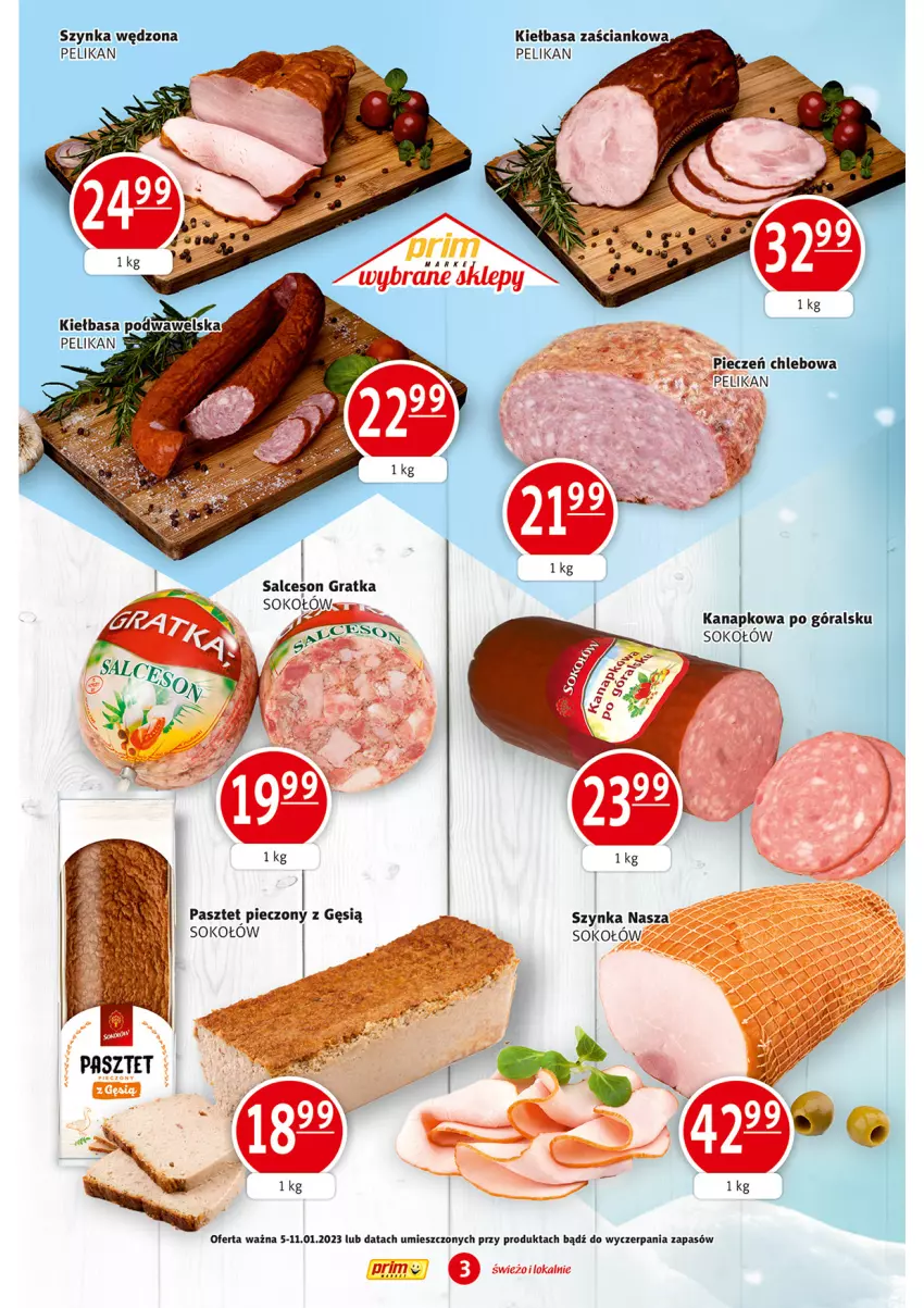 Gazetka promocyjna Prim Market - ważna 05.01 do 11.01.2023 - strona 3 - produkty: Chleb, Gra, Kiełbasa, Pasztet, Piec, Salceson, Sok, Sokołów, Szynka