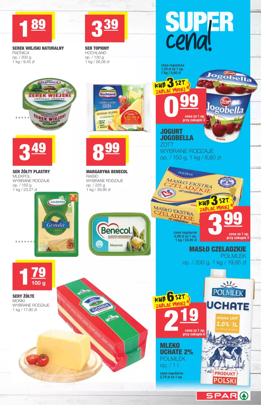 Gazetka promocyjna Spar - Spar - ważna 17.03 do 23.03.2021 - strona 3 - produkty: Bell, Bella, Benecol, Hochland, Jogobella, Jogurt, Margaryna, Masło, Mleko, Piątnica, POLMLEK, Ser, Ser topiony, Serek, Serek wiejski, Top, Zott