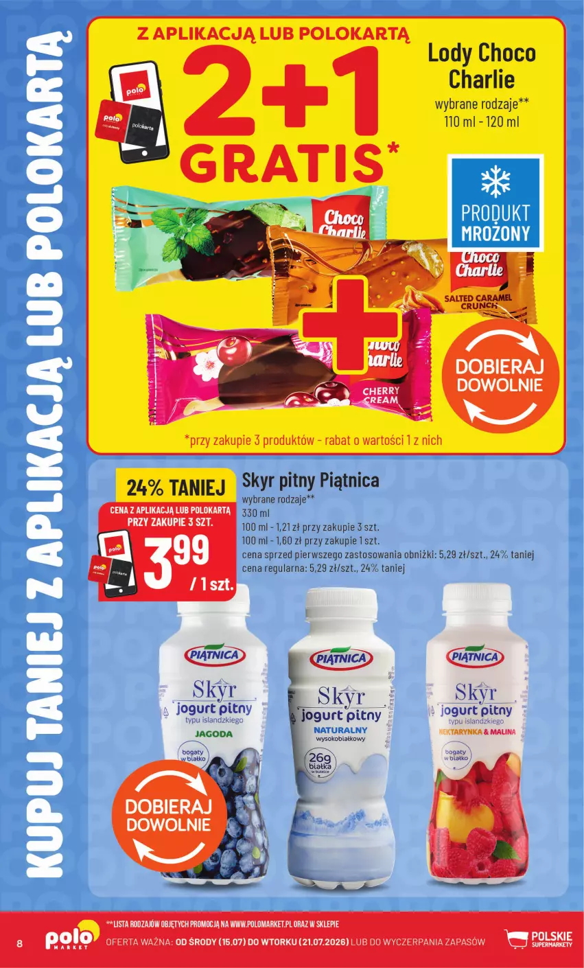 Gazetka promocyjna PoloMarket - Kupuj taniej z aplikacją - ważna 15.07 do 21.07.2026 - strona 8 - produkty: Isla, Jogurt, Jogurt pitny, Lody, Piątnica, Sok