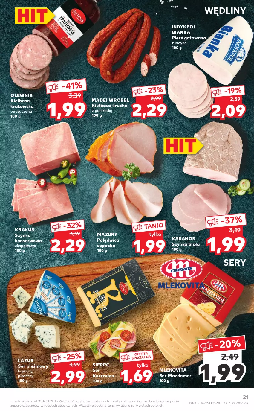 Gazetka promocyjna Kaufland - OFERTA TYGODNIA - ważna 18.02 do 24.02.2021 - strona 21 - produkty: Bianka, Gala, Kabanos, Kasztelan, Kiełbasa, Kiełbasa krakowska, Kiełbasa krucha, Krakus, Lazur, Madej Wróbel, Mazdamer, Mleko, Mlekovita, Olewnik, Polędwica, Por, Ser, Ser Kasztelan, Ser pleśniowy, Sport, Szynka, Szynka biała, Szynka konserwowa