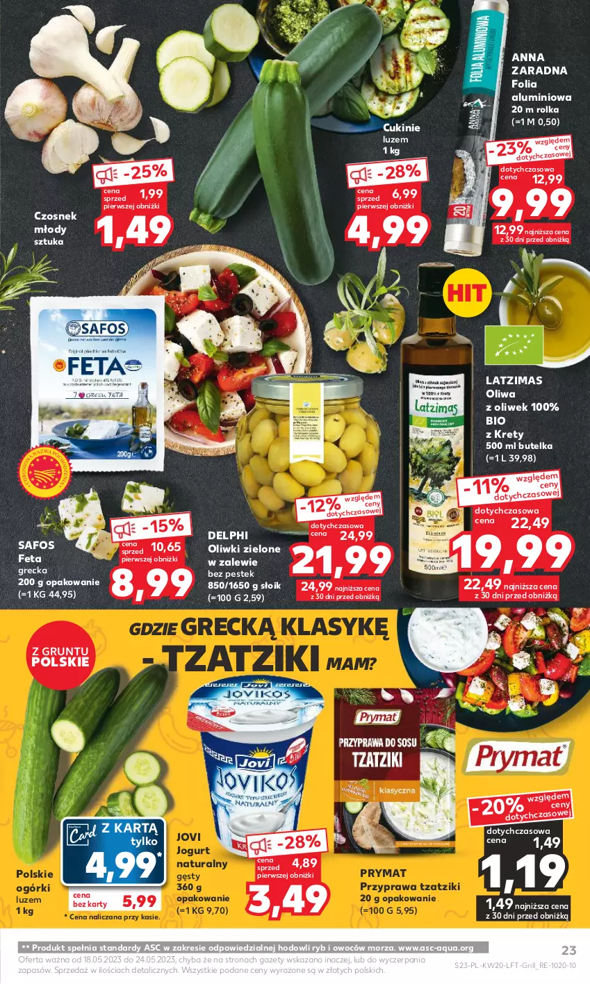 Gazetka promocyjna Kaufland - Gazetka tygodnia - ważna 18.05 do 24.05.2023 - strona 23 - produkty: Czosnek, Feta, Folia aluminiowa, Grill, Grunt, Jogurt, Jogurt naturalny, Kret, Oliwa, Oliwa z oliwek, Oliwki, Oliwki zielone, Prymat, Stek