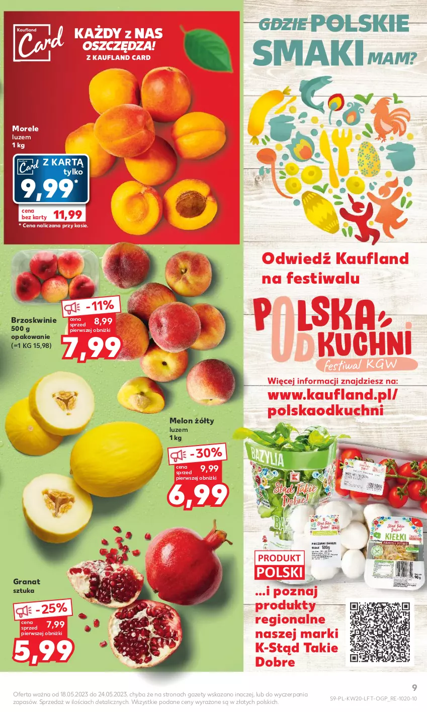 Gazetka promocyjna Kaufland - Gazetka tygodnia - ważna 18.05 do 24.05.2023 - strona 9 - produkty: Brzoskwinie, Gra, Granat, Melon