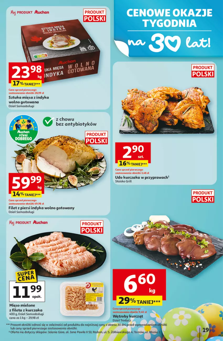 Gazetka promocyjna Auchan - 30 Lat Hipermarket - ważna 12.03 do 18.03.2026 - strona 19 - produkty: Filet z piersi indyka, Grill, Kurczak, Mięso, Mięso mielone