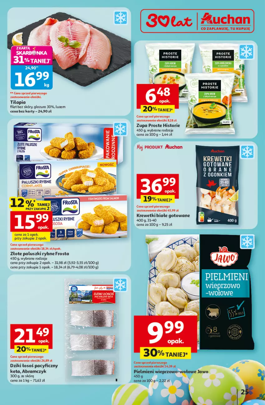 Gazetka promocyjna Auchan - 30 Lat Hipermarket - ważna 12.03 do 18.03.2026 - strona 25 - produkty: Frosta, Glazura, Krewetki, Lazur, Paluszki rybne, Tilapia, Zupa