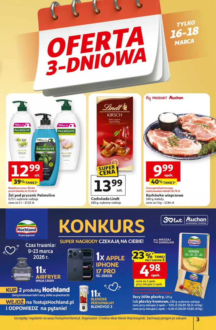 Gazetka promocyjna Auchan - 30 Lat Hipermarket - ważna 12.03 do 18.03.2026 - strona 3 - produkty: Blender, Czekolada, Hochland, Karkówka wieprzowa, Kotlet, Lindt, Palmolive, Ser