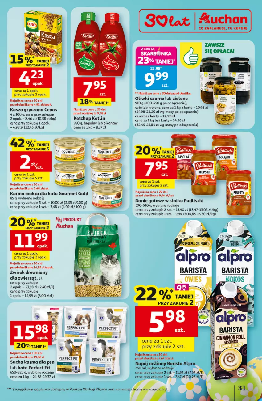 Gazetka promocyjna Auchan - 30 Lat Hipermarket - ważna 12.03 do 18.03.2026 - strona 31 - produkty: Alpro, Cenos, Danie gotowe, Fa, Gaga, Gourmet Gold, Gry, Kasza, Kasza gryczana, Ketchup, Kotlin, Napój, Napój roślinny, Oliwki, Oliwki czarne, Pudliszki, Sucha karma