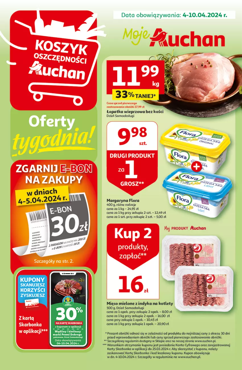 Gazetka promocyjna Auchan - Gazetka Oferty tygodnia! Moje Auchan - ważna 04.04 do 10.04.2024 - strona 1 - produkty: Flora, Kotlet, Margaryna, Mięso, Mięso mielone