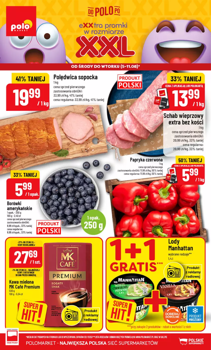 Gazetka promocyjna PoloMarket - Gazetka 32 - ważna 05.08 do 11.08.2026 - strona 1 - produkty: Kawa, Kawa mielona, Lody, Papryka, Papryka czerwona, Polędwica, Schab wieprzowy