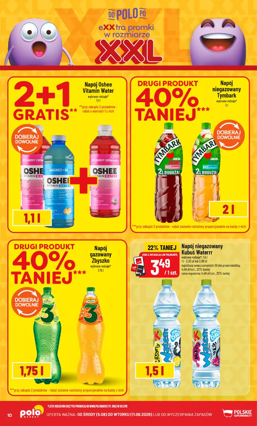 Gazetka promocyjna PoloMarket - Gazetka 32 - ważna 05.08 do 11.08.2026 - strona 10 - produkty: Kubuś, Kubuś Waterrr, Napój, Napój niegazowany, Oshee, Por, Tymbark