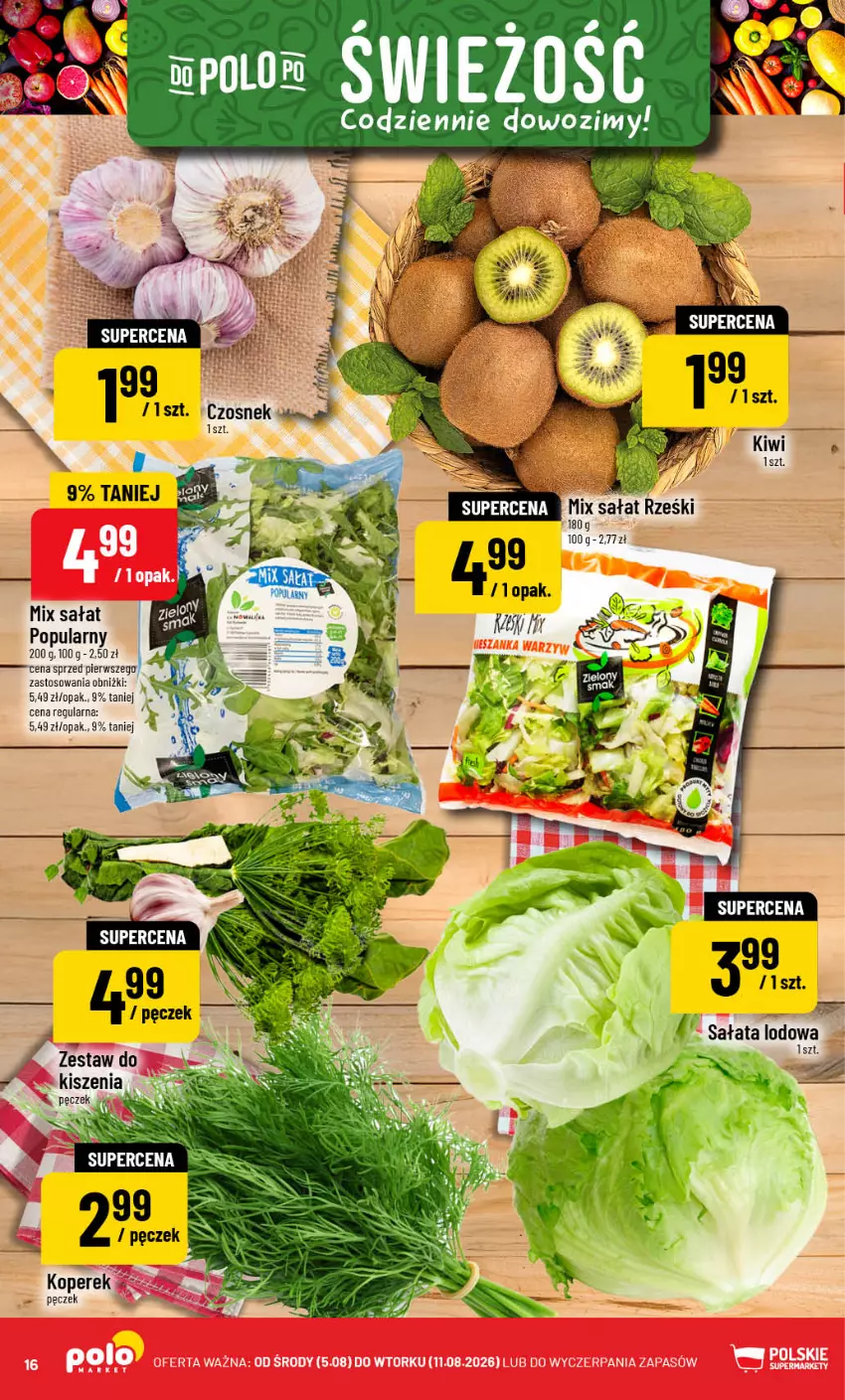 Gazetka promocyjna PoloMarket - Gazetka 32 - ważna 05.08 do 11.08.2026 - strona 16 - produkty: Kiwi, Sałat, Sałata lodowa