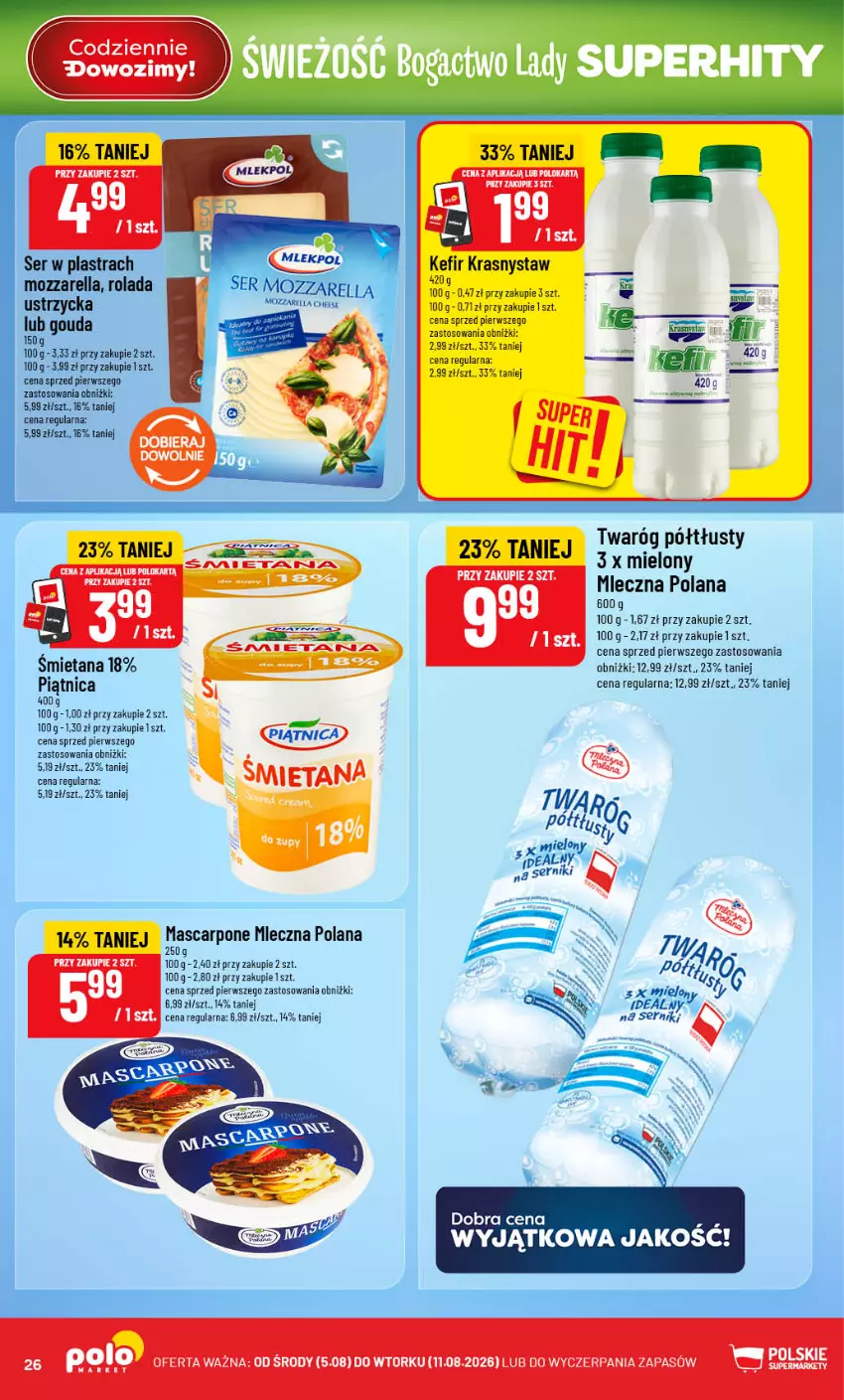 Gazetka promocyjna PoloMarket - Gazetka 32 - ważna 05.08 do 11.08.2026 - strona 26 - produkty: Gouda, LANA, Mozzarella, Piątnica, Rolada, Ser, Twaróg