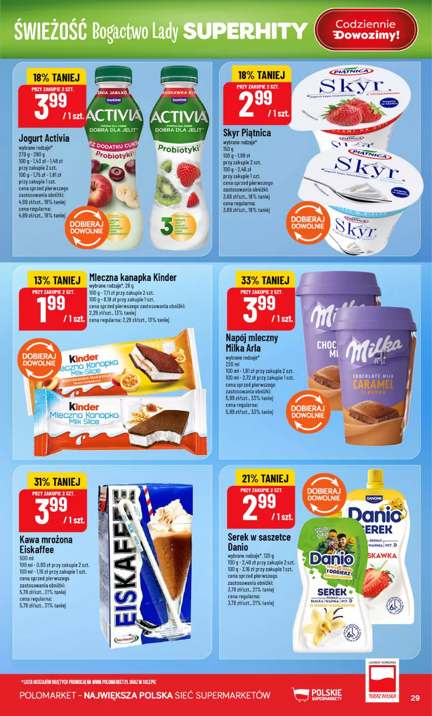 Gazetka promocyjna PoloMarket - Gazetka 32 - ważna 05.08 do 11.08.2026 - strona 29 - produkty: Activia, Jogurt, Kawa, Kinder, Miecz, Milka, Napój, Napój mleczny, Piątnica, Ser, Serek, Tera