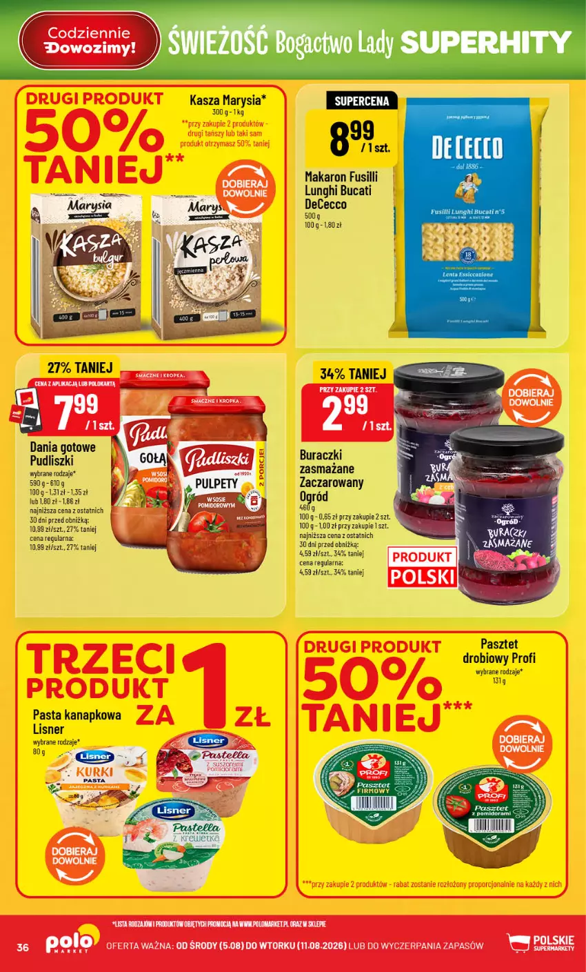 Gazetka promocyjna PoloMarket - Gazetka 32 - ważna 05.08 do 11.08.2026 - strona 36 - produkty: Buraczki, Dania gotowe, Kasza, Lisner, Makaron, Ogród, Pasztet, Pudliszki