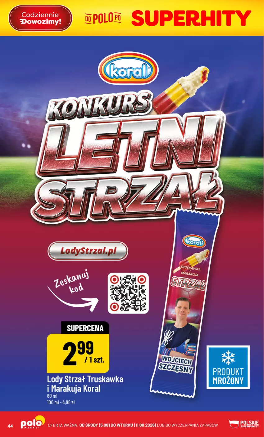 Gazetka promocyjna PoloMarket - Gazetka 32 - ważna 05.08 do 11.08.2026 - strona 44 - produkty: Lody