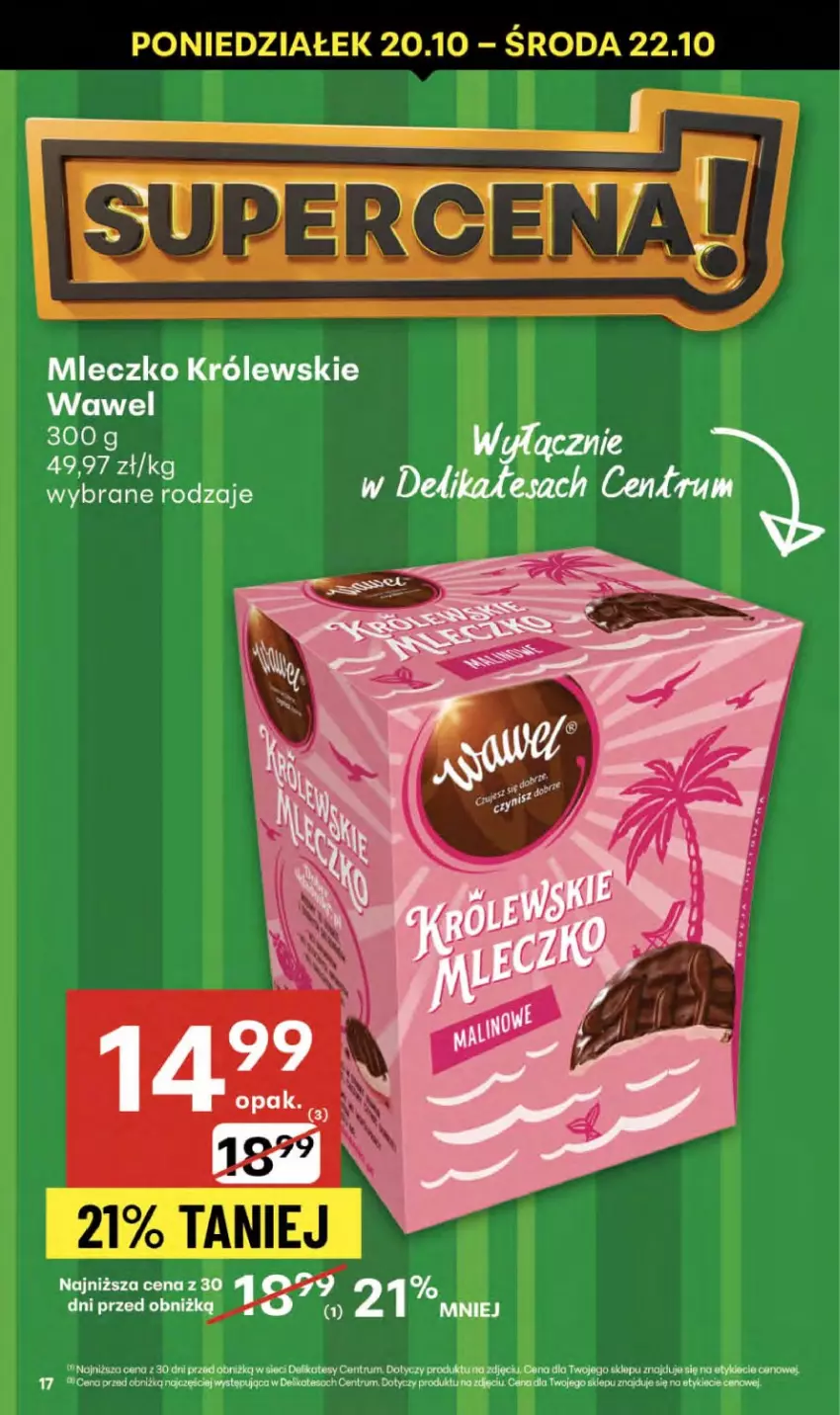 Gazetka promocyjna Delikatesy Centrum - Franczyza DC42 Czwartek - ważna 16.10 do 22.10.2025 - strona 17 - produkty: Królewski, Mleczko, Rum, Wawel