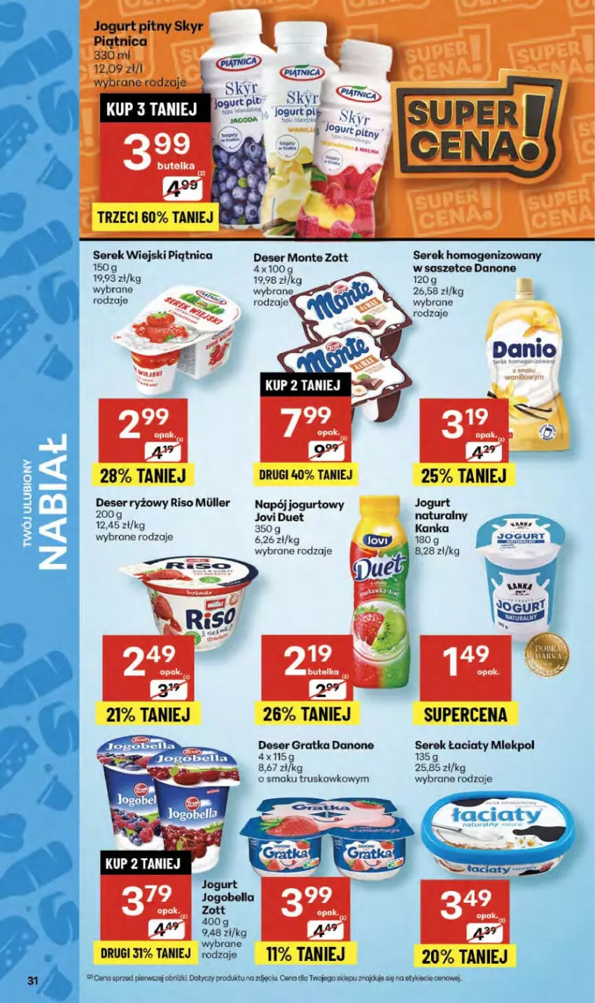 Gazetka promocyjna Delikatesy Centrum - Franczyza DC42 Czwartek - ważna 16.10 do 22.10.2025 - strona 31 - produkty: Danio, Danone, Deser, Gra, Jogurt, Jogurt pitny, Monte, Napój, Napój jogurtowy, Piątnica, Ryż, Ser, Serek, Serek homogenizowany, Serek wiejski, Zott