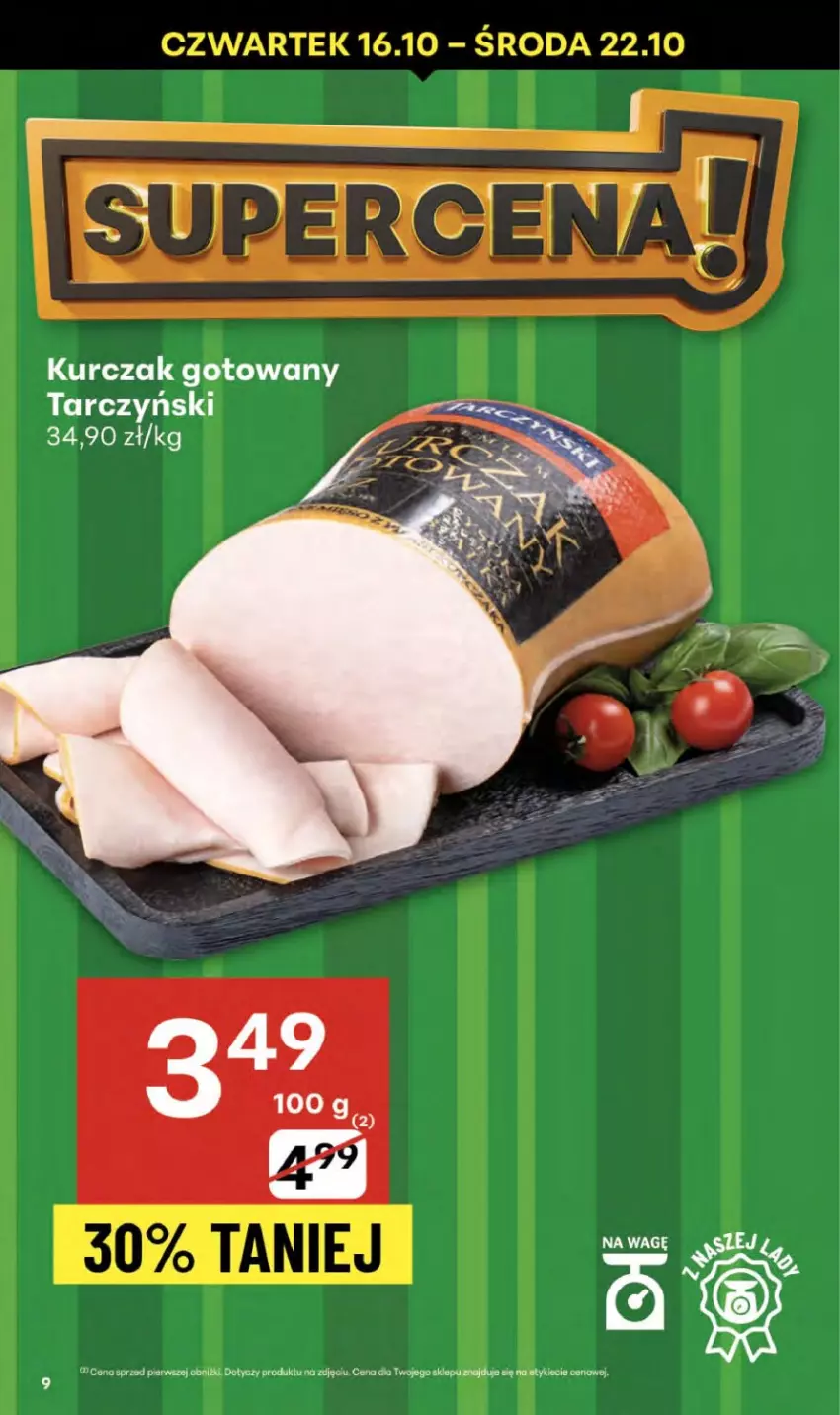 Gazetka promocyjna Delikatesy Centrum - Franczyza DC42 Czwartek - ważna 16.10 do 22.10.2025 - strona 9 - produkty: Kurczak, Kurczak gotowany, Tarczyński