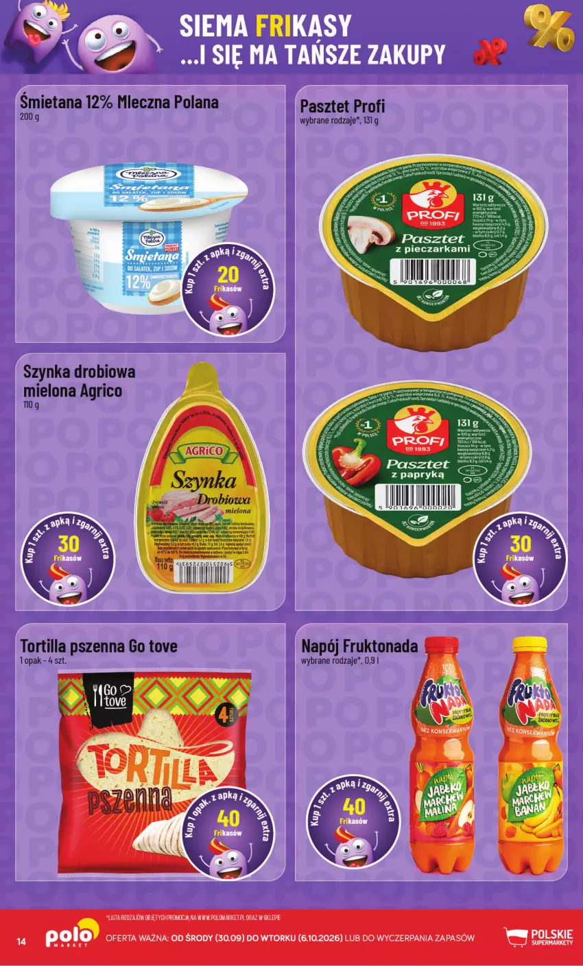 Gazetka promocyjna PoloMarket - Frikasy od 30.09 - ważna 30.09 do 06.10.2026 - strona 14 - produkty: Fa, Gin, LANA, Napój, Pasztet, Piec, Pieczarka, Sól, Szynka, Tortilla, Woda