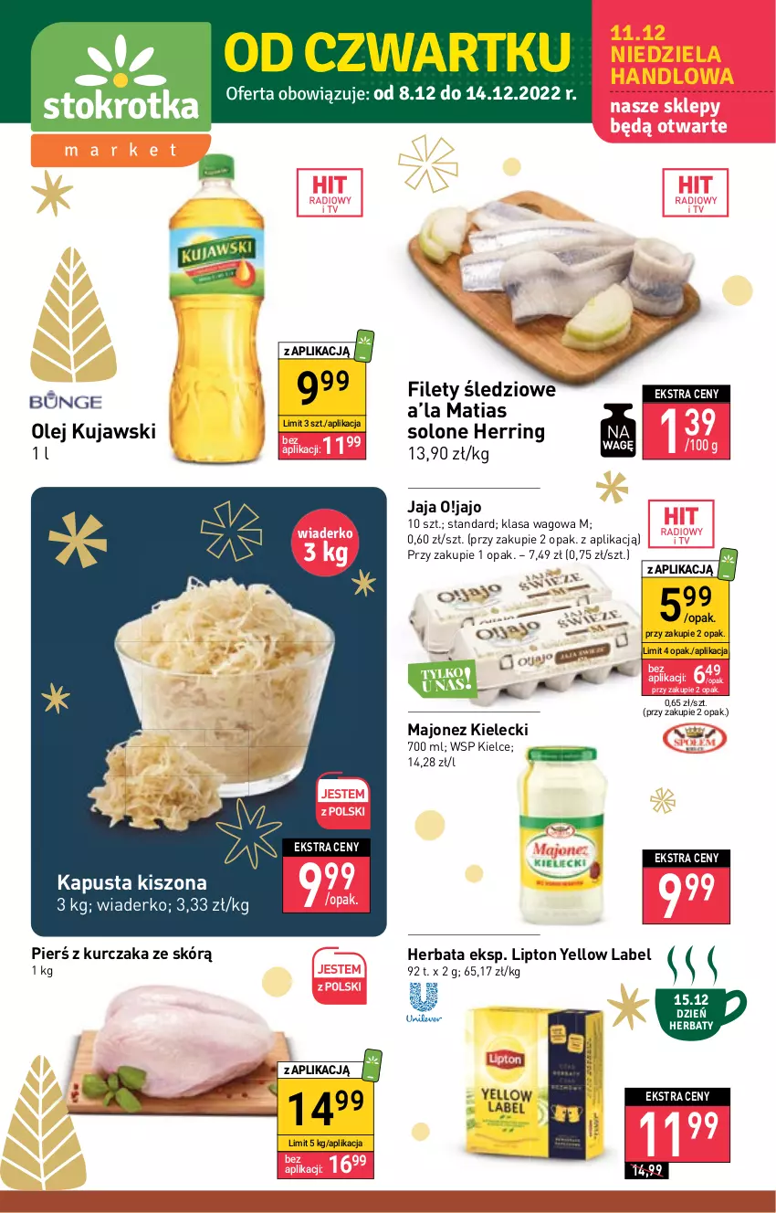 Gazetka promocyjna Stokrotka - Market - ważna 08.12 do 14.12.2022 - strona 1 - produkty: Herbata, Jaja, Kujawski, Kurczak, Lipton, Majonez, Olej