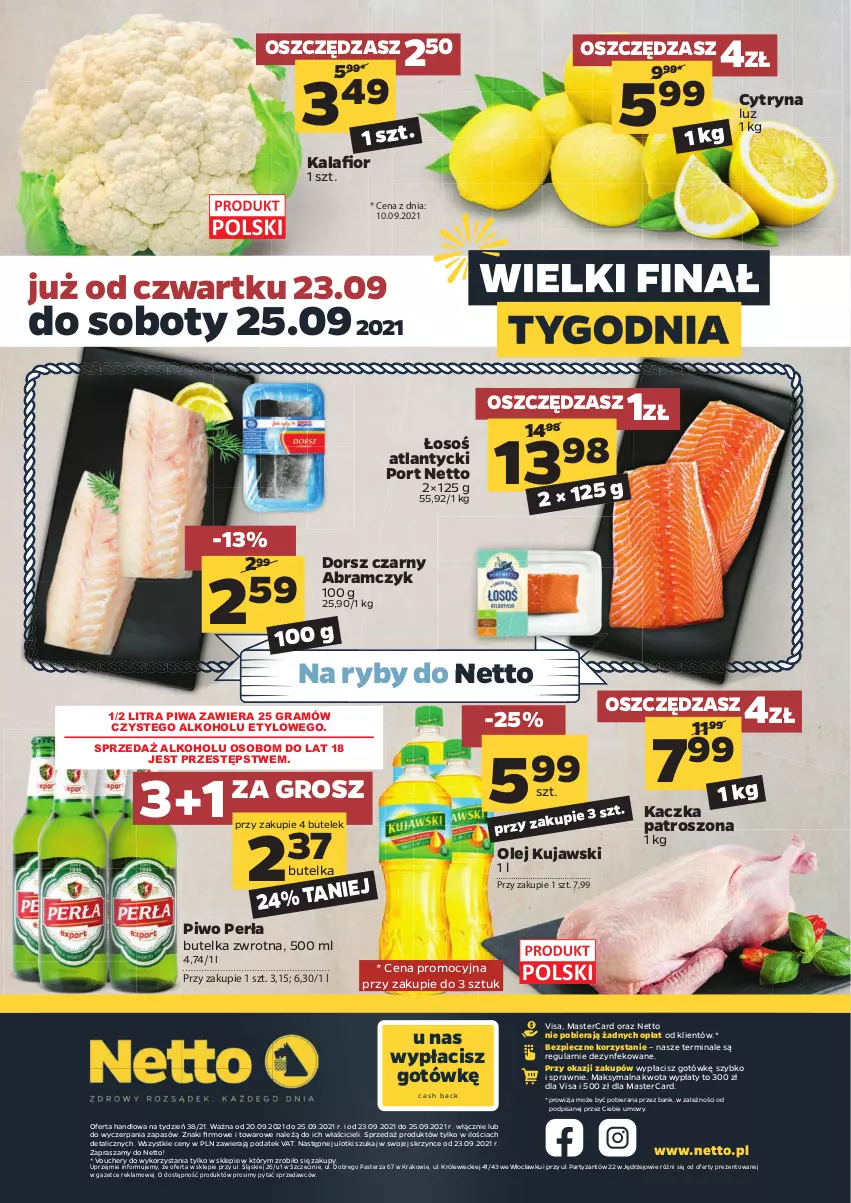 Gazetka promocyjna Netto - Gazetka spożywcza - ważna 20.09 do 25.09.2021 - strona 24 - produkty: Dorsz, Gra, Kaczka, Kalafior, Kujawski, Olej, Perła, Piec, Piwa, Piwo, Por